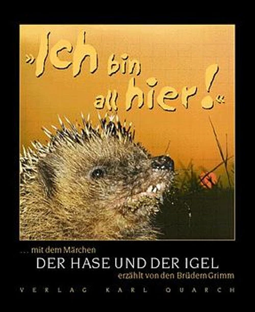 "Ich bin all hier!" mit dem Märchen Der Hase und der Igel erzählt von den Brüder