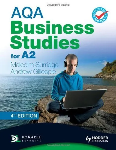 AQA Business Studies for A2 (Surridge & Gillespie) 4th Edition (AQA A Level Bu,