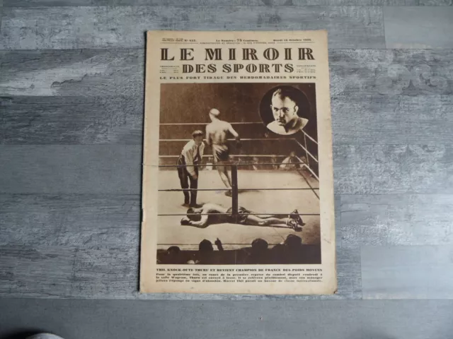 LE Miroir des Sports 16/10/1928 BOXE THIL CHAMPION DE FRANCE /RUGBY à PARIS /