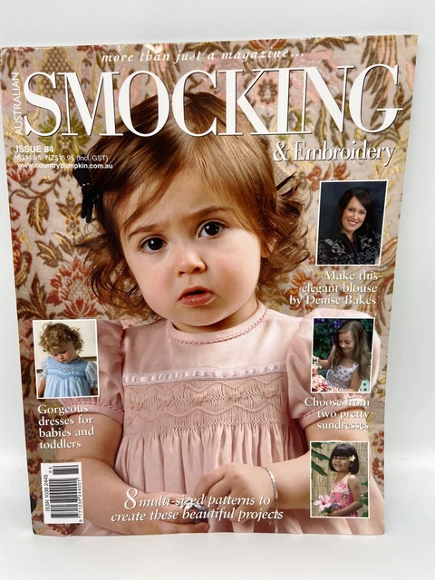 Australian Smocking & Embroidery Issue 84, 2008 Single Issue Magazine