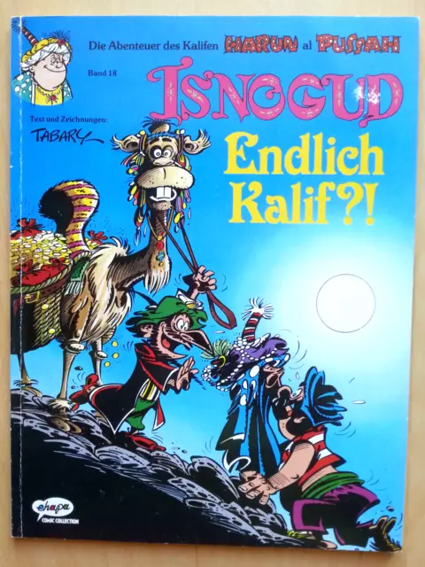 Isnogud - Band 18 - Endlich Kalif ?! - Tabary - Ehapa Comic Collection