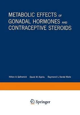 Metabolic Effects of Gonadal Hormones and Contraceptive Steroids - 9781468417845
