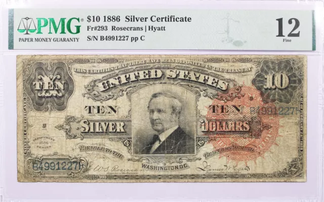 Series Of 1886 $10 Large Size Silver Certificate Tombstone Fr#293 PMG Fine 12