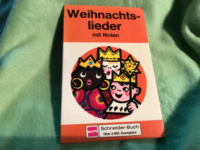 Weihnachtslieder mit Noten Schneider-Buch (1U)