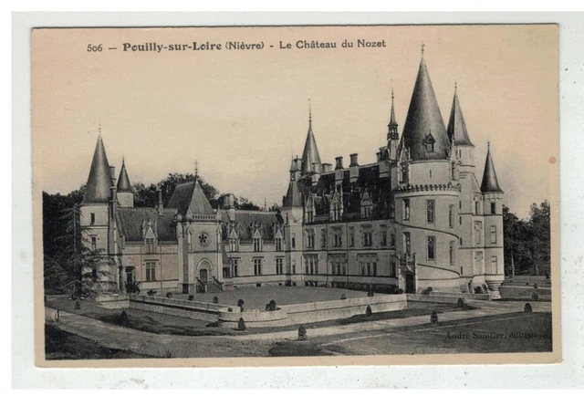 58 Pouilly Sur Loire #10580 Le Chateau De Nozet Nâ° 506 Edit Saintier