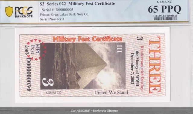 $3 Series 022 MPC Fest,  Military Fest Certificate, GEM UNC, 65 PPQ.