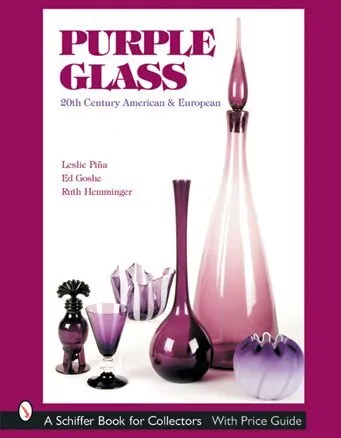 Purple Glass : 20th Century American & European, Hardcover by Pia, Leslie; Go...