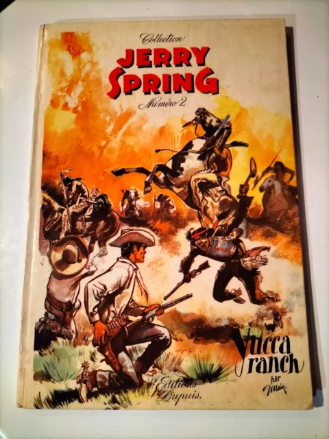 Bd 1956 Dos Carre Blanc Jerry Spring T2 Yucca Ranch Jije Ed Dupuis   (T2)