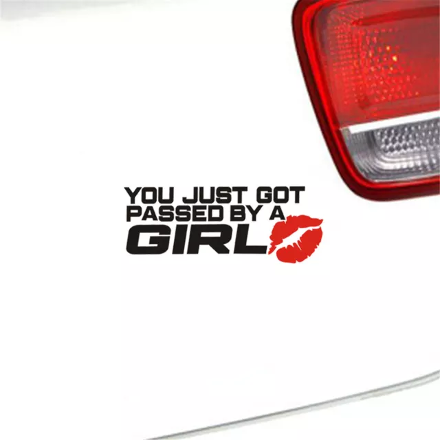 2pcs YOU JUST GOT PASSED BY A GIRL Lip Car Vinyl Decal Sticker Window Decor 2