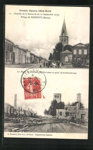 CPA Maurupt, Bataille de la Marne, la Place, la Mairie et l´Eglise avant et apr