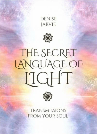 SECRET LANGUAGE OF Light Oracle : Transmissions from Your Soul, Cards ...