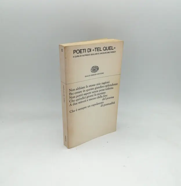 "POETI DI TEL QUEL" a cura A.Giuliani e J.Risset, Einaudi 1976