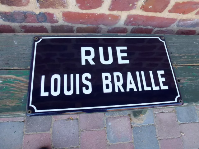 ancienne plaque émaillée rue Louis Braille déco industrielle