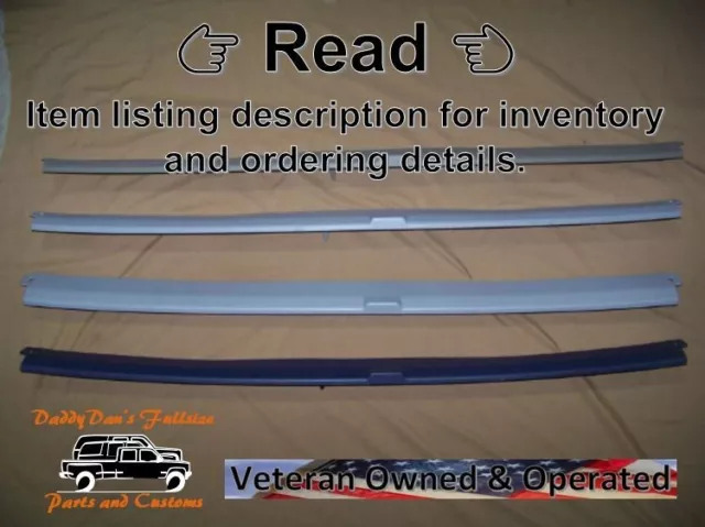 1995-'99 (1) Rear Door (Lift/Tailgate) Roof Trim for Suburban, Tahoe and Yukon