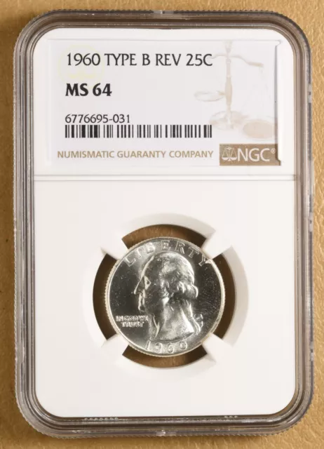 1960 Washington Silver Quarter 'Type B Reverse' NGC MS64