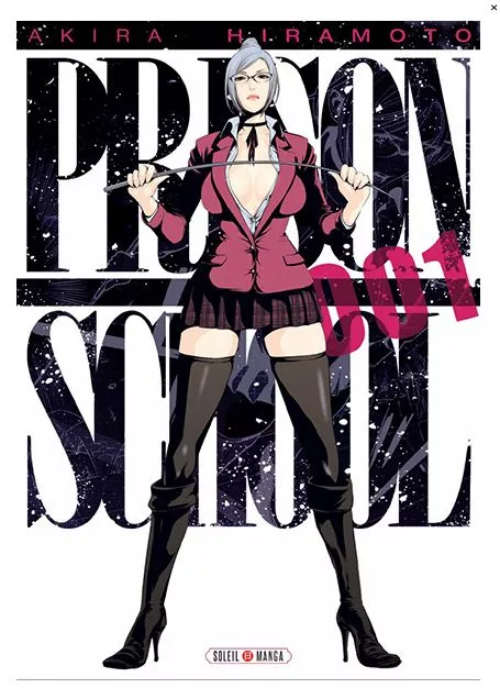 Manga Prison School Tome 1 Seinen Akira Hiramoto Soleil Anime Kangoku Gakuen VF