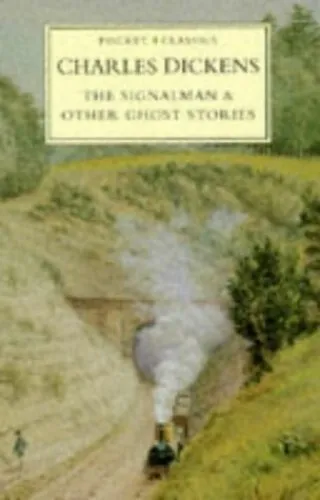 The Signalman and Other Ghost Stories (Pocket C... by Dickens, Charles Paperback