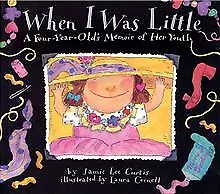 When I Was Little: A Four-Year-Old's Memoir of Her Youth... | Buch | Zustand gut