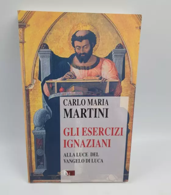 Gli Esercizi Ignaziani - C.m. Martini - Bibbia E Preghiera - Edizioni Adp - 2007
