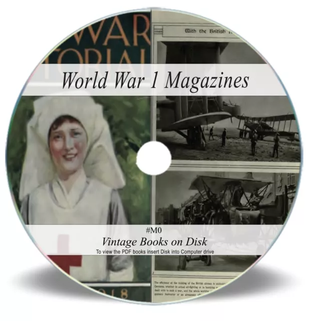 World War 1 Magazines on DVD 1914-1918 WW1 British Illustrated History Books M0