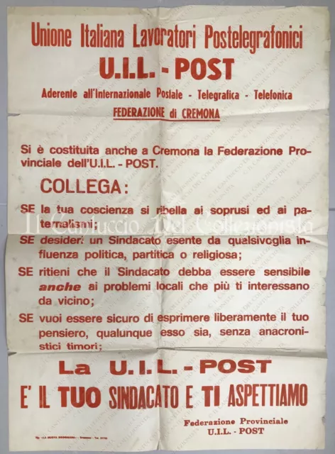 CREMONA Unione Italiana Lavoratori Postelegrafonici UIL Politica Manifesto