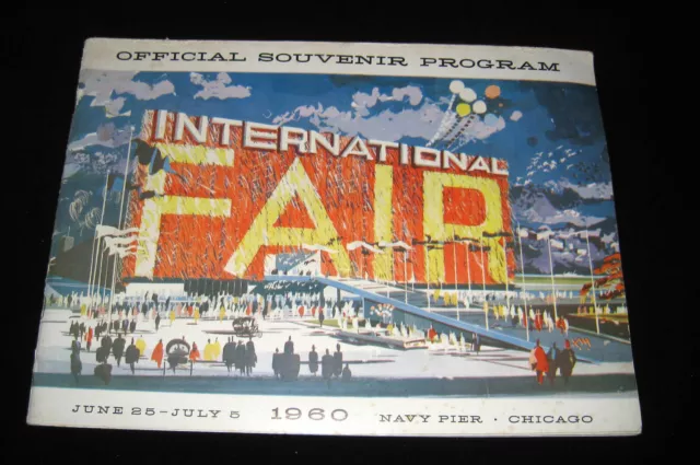 Rare Chicago 1960 International Fair 54 Page Souvenir Program