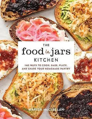 The Food in Jars Kitchen, Marisa McClellan,  Hardb