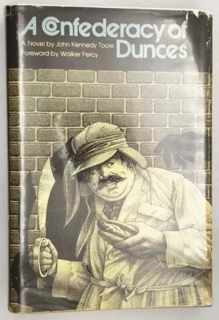 » A Confederacy of Dunces - John Kennedy Toole 1980 | 1st Edition, 2nd Printing