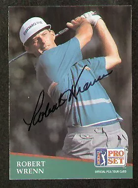 Robert Wrenn signed autograph 1991 Pro Set Golf No. 23