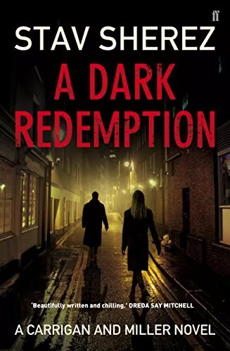 A Dark Redemption (Carrigan & Miller), Sherez, Stav