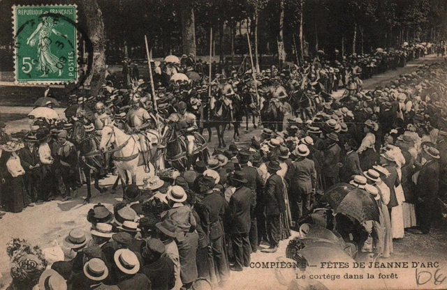CPA 60 - COMPIEGNE (Oise) - Feasts of Joan of Arc - Le Cortège dans la Forêt