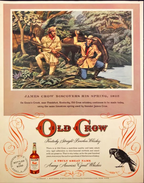 1949 Old Crow Whiskey Print Ad James Crow Discovers His Spring in 1825