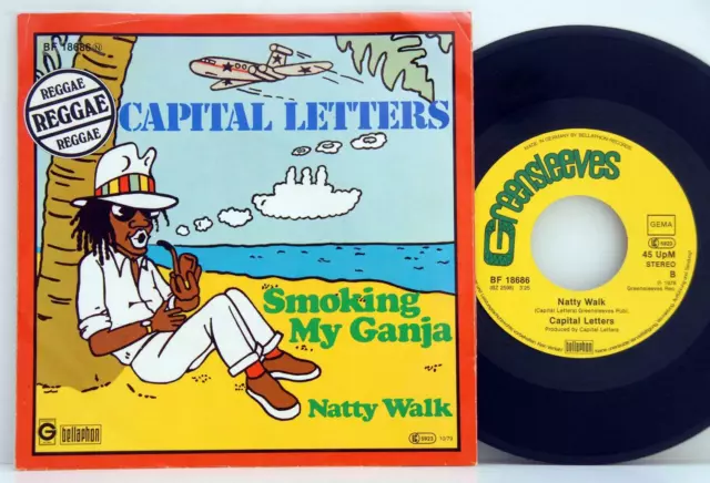 Capital Letters        Smoking my ganja  /  Natty walk        7"         NM  # A