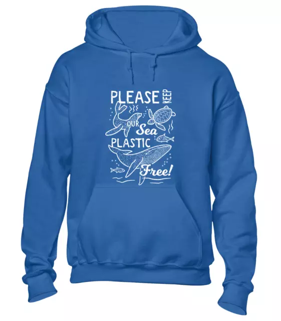 Please Keep The Sea Plastic Free Hoody Hoodie Cool Nature Recycle Stop Oil Top