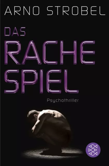 Das Rachespiel von Arno Strobel  Taschenbuch