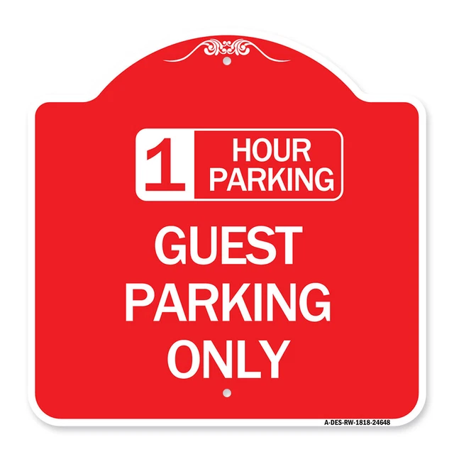Designer Series - 1 Hour Parking Guest Parking Only Heavy Gauge Aluminum