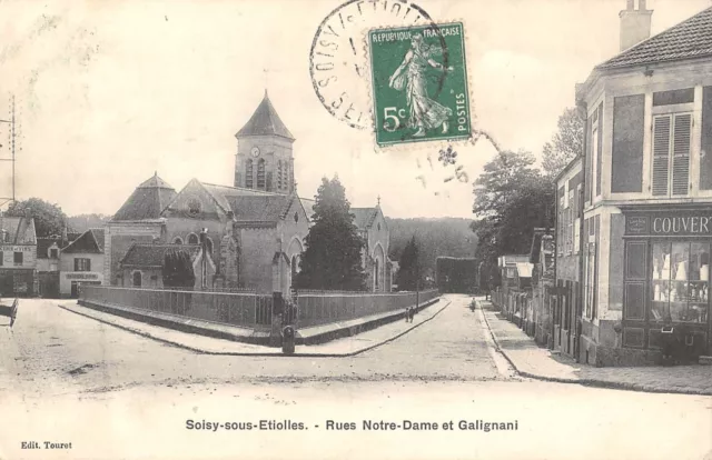 CPA 91 SOISY SOUS ETIOLLES / RUES NOTRE DAME ET GALIGNANI / cliché rare