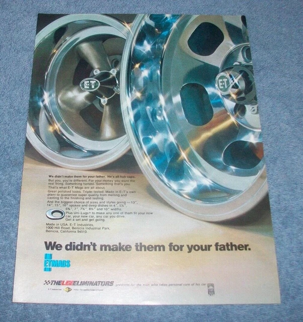 1970'S ET MAGS Vintage Wheel Ad "We Didn't Make Them For Your Father
