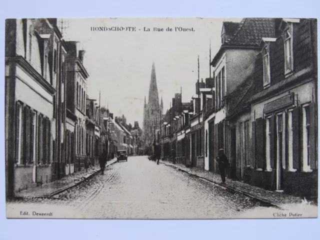 06D14 Cpa 59 - Ancienne Carte Postale Hondschoote ( Nord ) - La Rue De L' Ouest