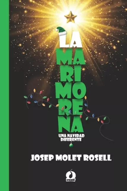 La Marimorena: Una Navidad diferente by Josep Molet Rosell Paperback Book