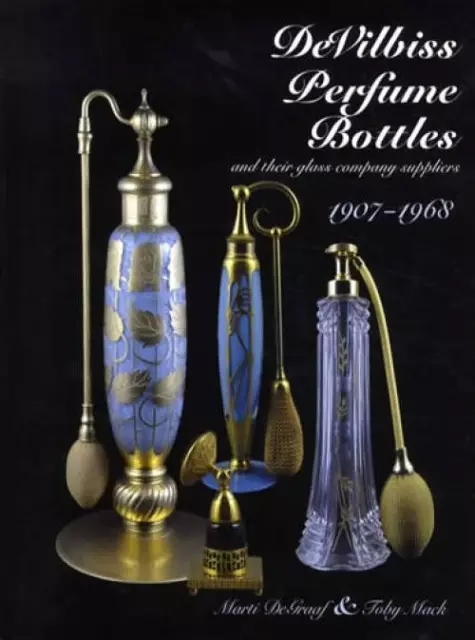 DeVilbiss Perfume Bottles & Glass Co 1907-1968 Reference Atomizers 320pgs Photos