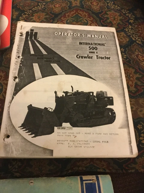 International 500 Series E Crawler Tractor Operators Manual