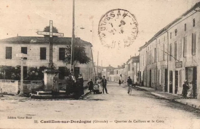 CPA 33 - CASTILLON SUR DORDOGNE (Gironde) - 11. Quartier de Cailloux et la Croix