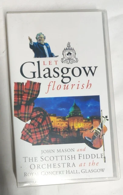 "Let Glasgow Flourish" The Scottish Fiddle Orchestra VHS