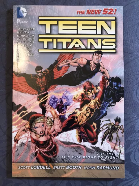 Teen Titans, Vol. 1: It's Our Right to Fight [The New 52] Lobdell, Scott Marvel