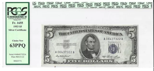 1953 $5 Silver Certificate ..... PCGS Choice New 63 PPQ