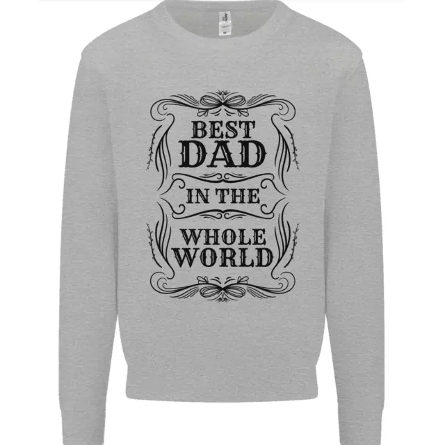 Fathers Day Best Dad in the Word Mens Sweatshirt Jumper