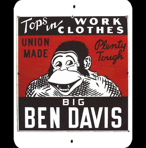 Vintage Metal Sign 8x10 Classic Big Ben Davis Ape Gorilla Work Clothes Tough Art