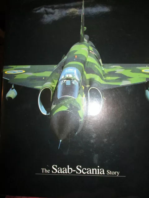 The Saab-Scania Story, 50 Years 1987, Aircraft, Cars, Hc Dj- New