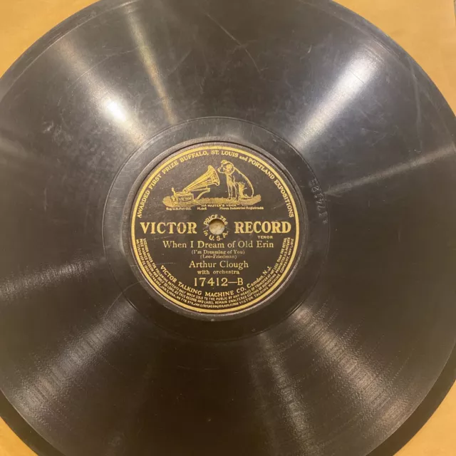 Arthur Clough 78 rpm VICTOR 17412 When I Dream of Old Erin 1913 V+ 2